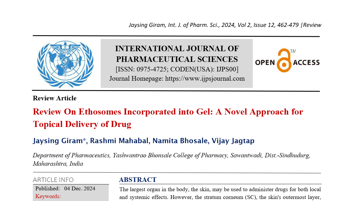 Review On Ethosomes Incorporated into Gel: A Novel Approach for Topical Delivery of Drug  