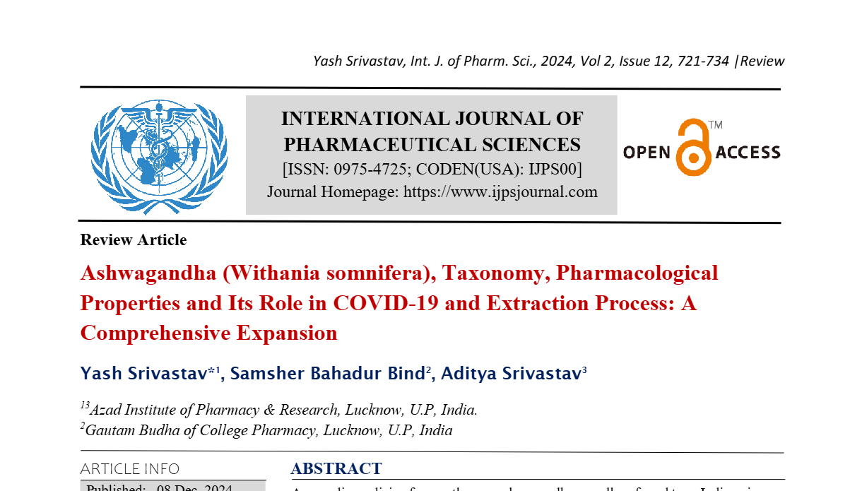 Ashwagandha (Withania somnifera), Taxonomy, Pharmacological Properties and Its Role in COVID-19 and Extraction Process: A Comprehensive Expansion  