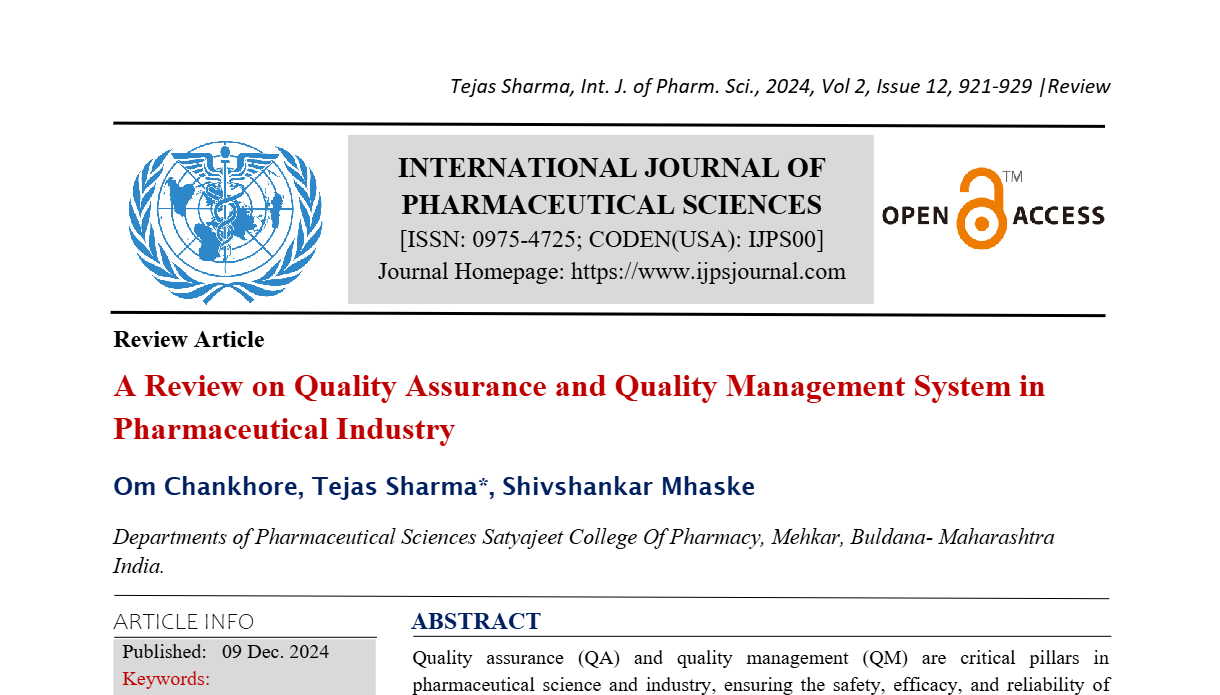 A Review on Quality Assurance and Quality Management System in Pharmaceutical Industry