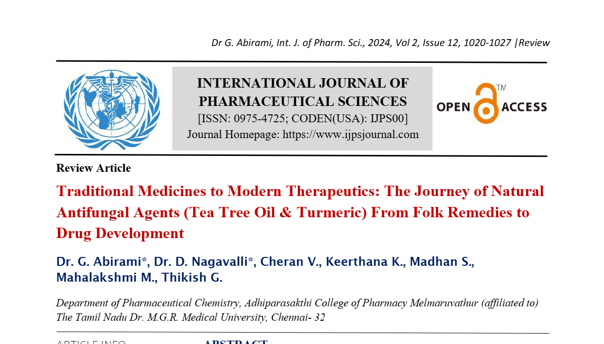 Traditional Medicines to Modern Therapeutics: The Journey of Natural Antifungal Agents (Tea Tree Oil & Turmeric) From Folk Remedies to Drug Development   