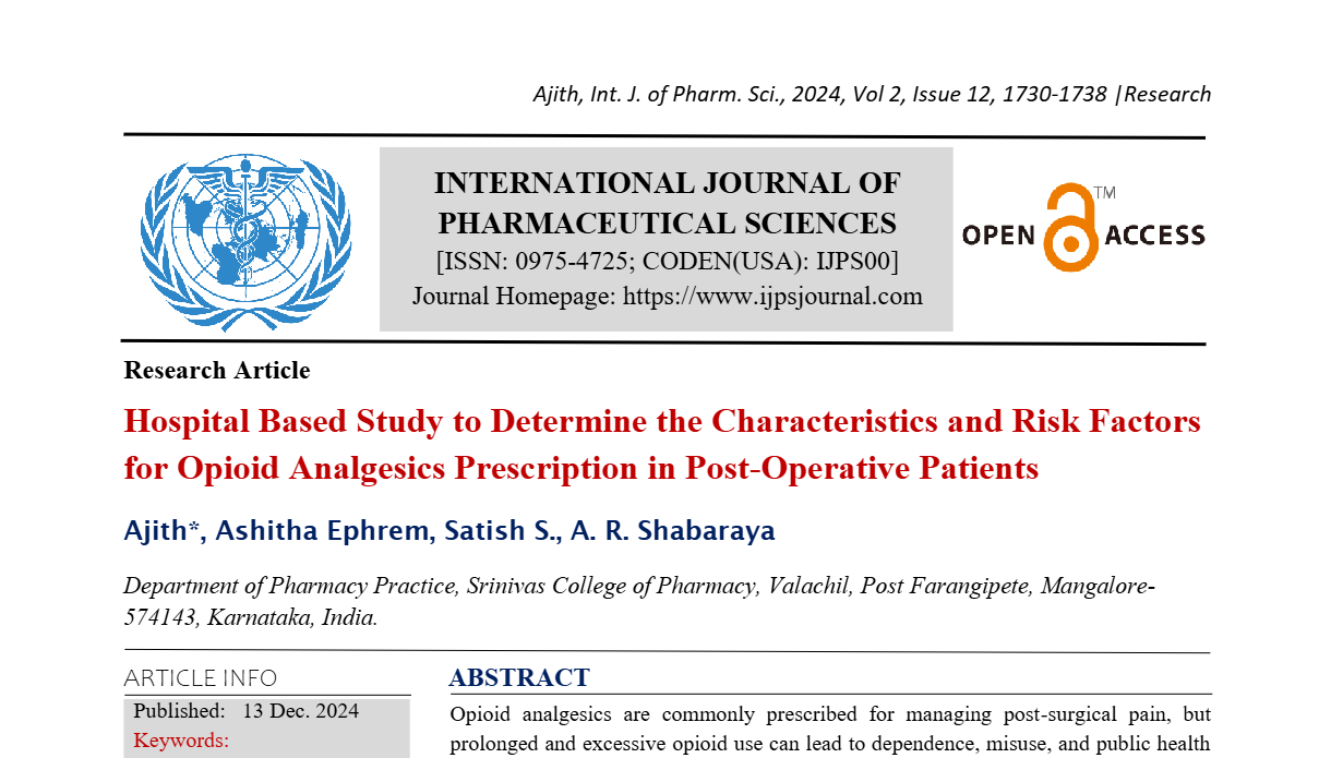 Hospital Based Study to Determine the Characteristics and Risk Factors for Opioid Analgesics Prescription in Post-Operative Patients  