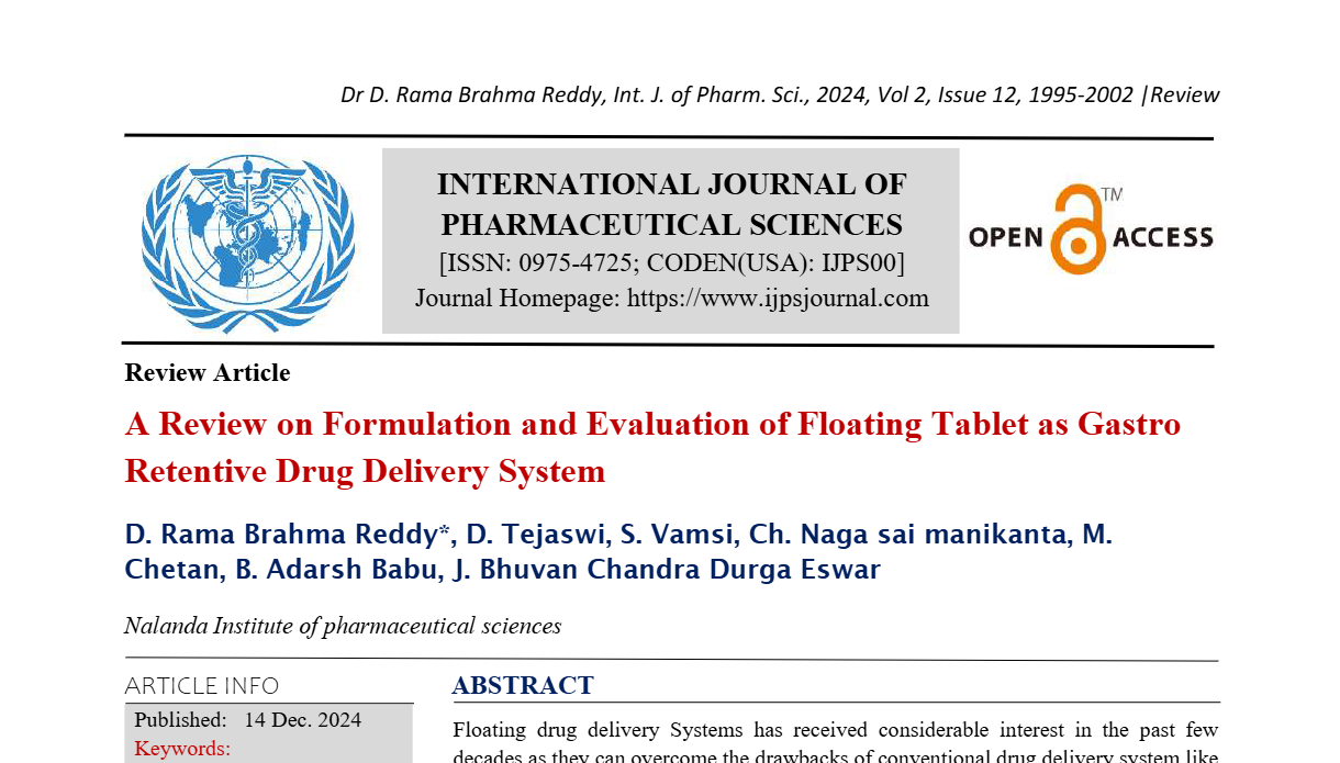 A Review on Formulation and Evaluation of Floating Tablet as Gastro Retentive Drug Delivery System  