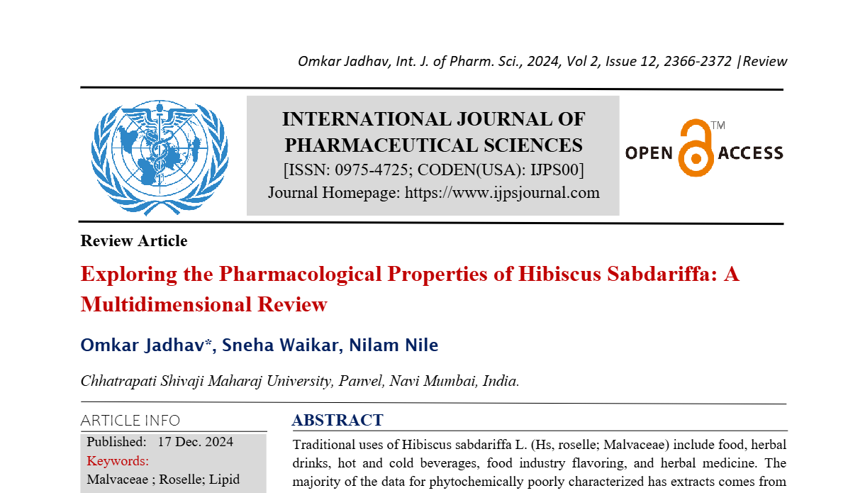 Exploring the Pharmacological Properties of Hibiscus Sabdariffa: A Multidimensional Review  