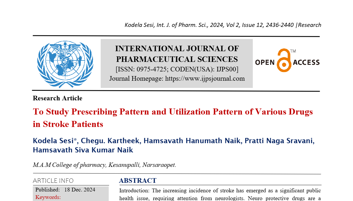 To Study Prescribing Pattern and Utilization Pattern of Various Drugs in Stroke Patients  