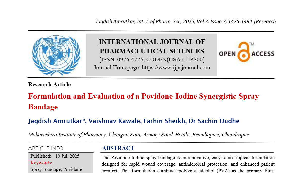 Formulation and Evaluation of a Povidone-Iodine Synergistic Spray Bandage