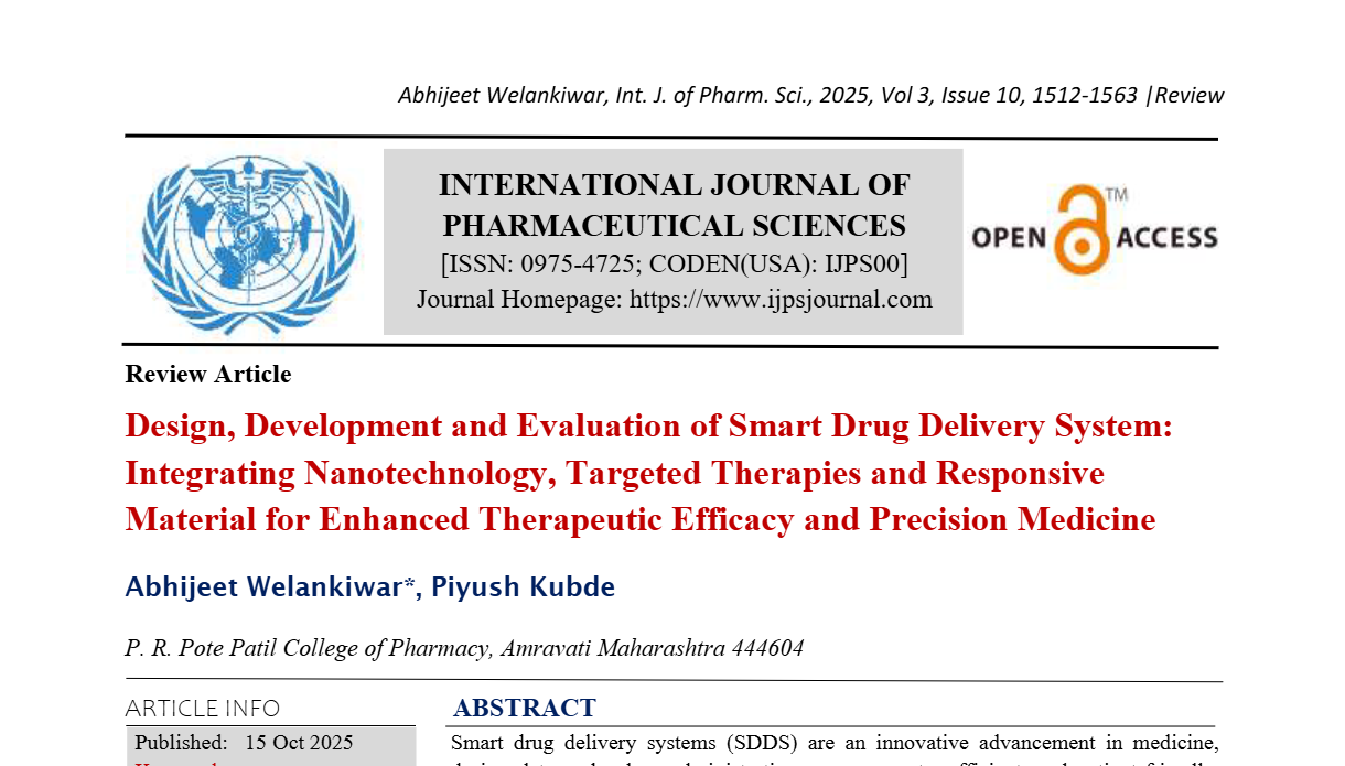 Design, Development and Evaluation of Smart Drug Delivery System: Integrating Nanotechnology, Targeted Therapies and Responsive Material for Enhanced Therapeutic Efficacy and Precision Medicine