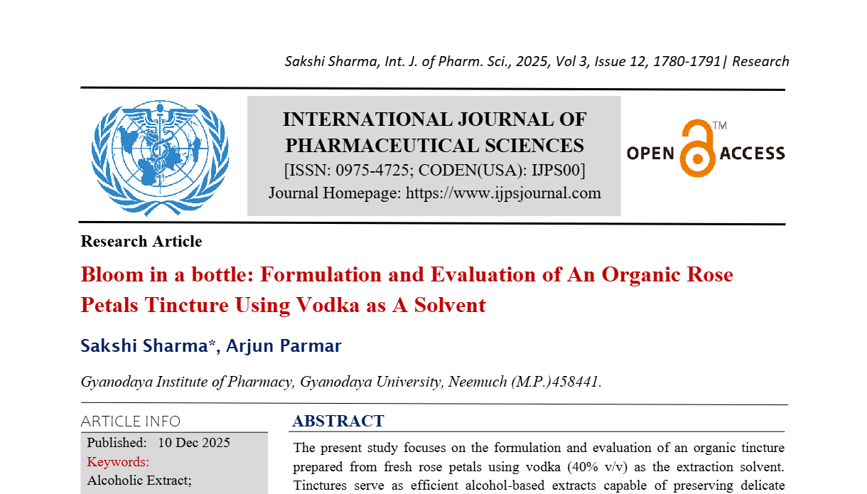 Bloom in a bottle: Formulation and Evaluation of An Organic Rose Petals Tincture Using Vodka as A Solvent