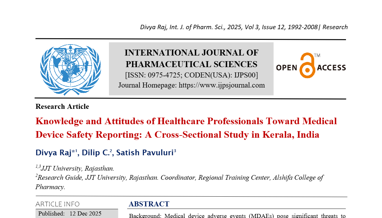 Knowledge and Attitudes of Healthcare Professionals Toward Medical Device Safety Reporting: A Cross-Sectional Study in Kerala, India