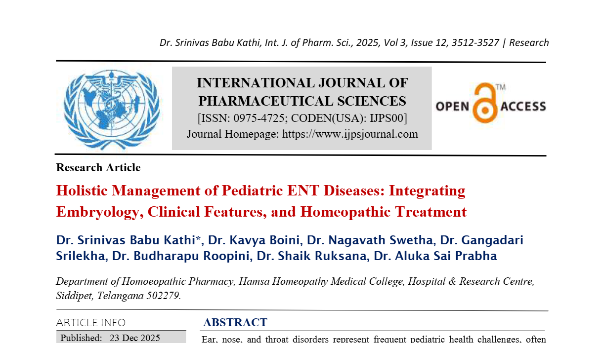Holistic Management of Pediatric ENT Diseases: Integrating Embryology, Clinical Features, and Homeopathic Treatment