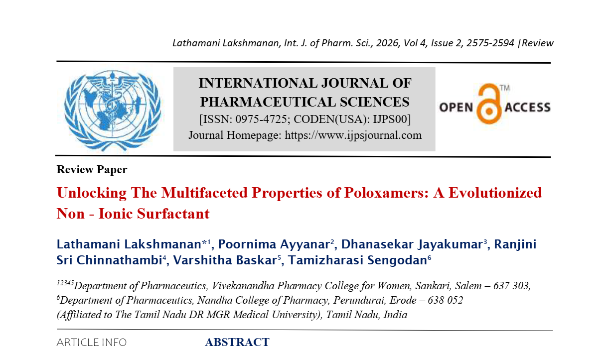 Unlocking The Multifaceted Properties of Poloxamers: A Evolutionized Non - Ionic Surfactant