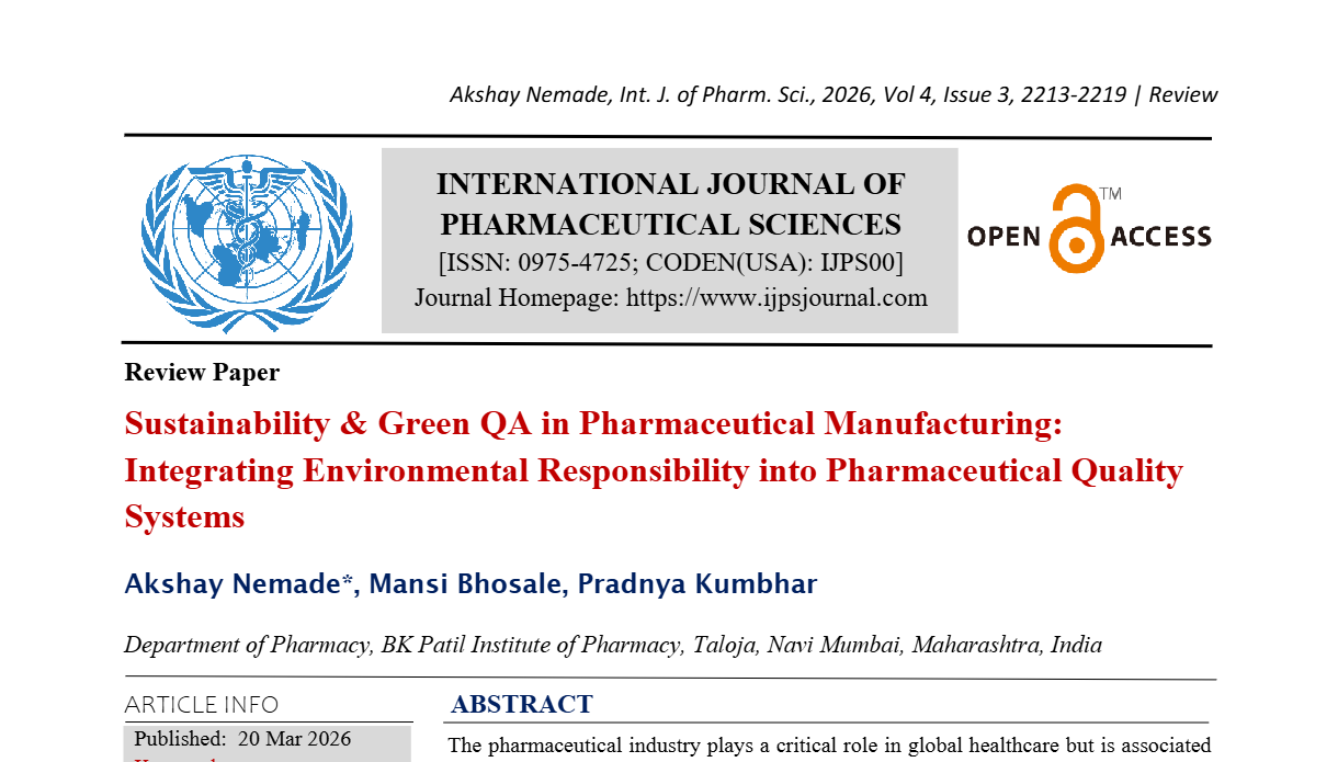 Sustainability & Green QA in Pharmaceutical Manufacturing: Integrating Environmental Responsibility into Pharmaceutical Quality Systems