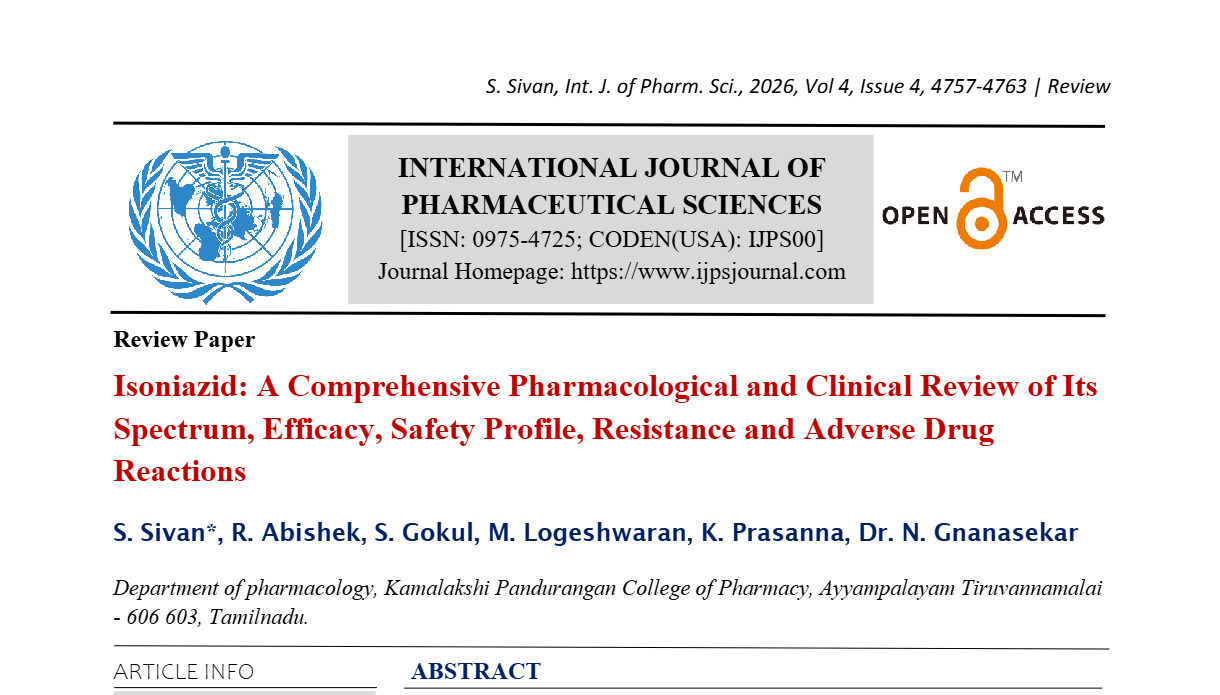 Isoniazid: A Comprehensive Pharmacological and Clinical Review of Its Spectrum, Efficacy, Safety Profile, Resistance and Adverse Drug Reactions